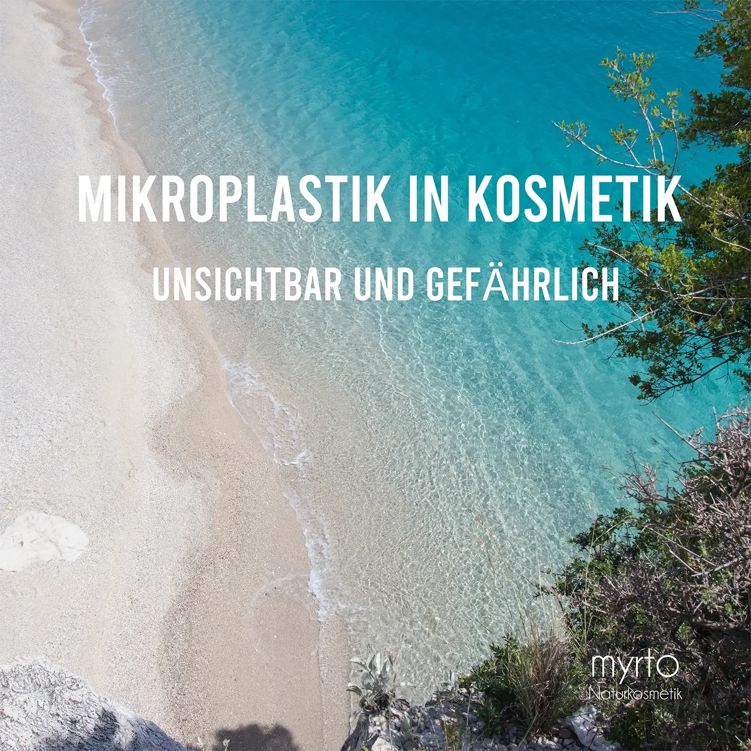 Mikroplastik in Kosmetik | myrto Naturkosmetik